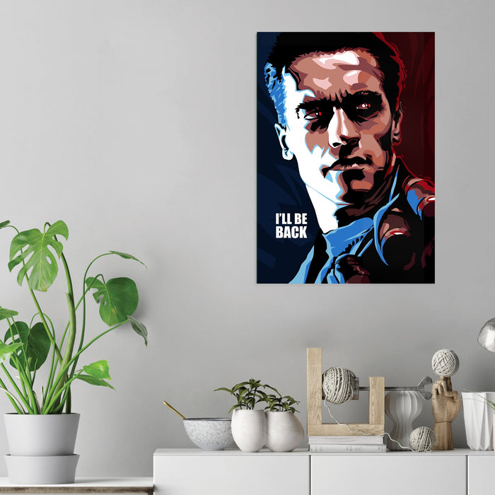 Terminator, Quote - Acrylic Wall Art Poster Print