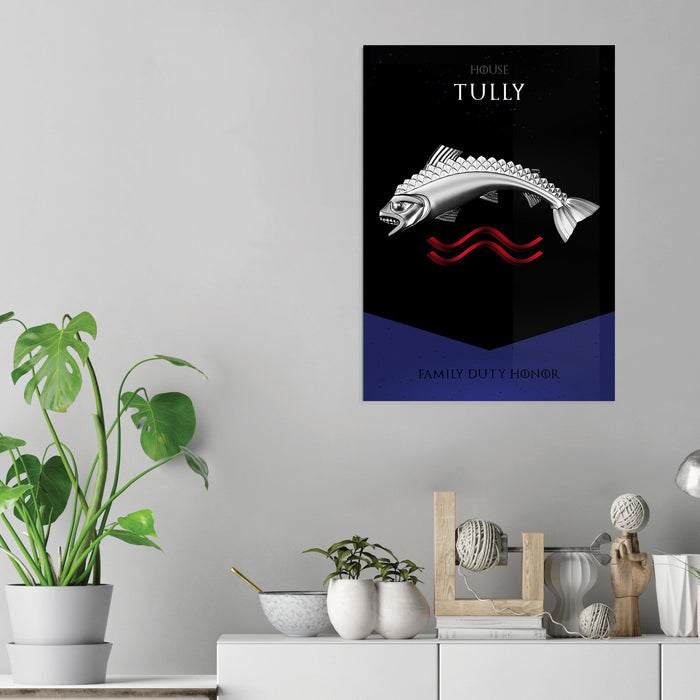 GOT House Tully - Acrylic Wall Art Poster Print